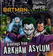 Buy Greetings From Arkham Asylum