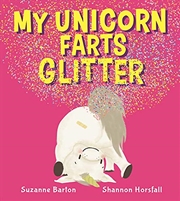 Buy My Unicorn Farts Glitter