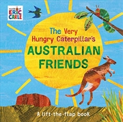 Buy The Very Hungry Caterpillar's Australian Friends