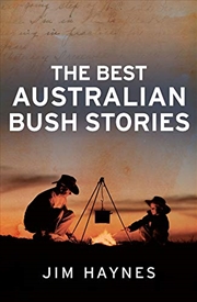 Buy The Best Australian Bush Stories