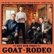 Buy Not Our First Goat Rodeo