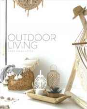 Buy Outdoor Living - Easy Home Style Series