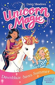 Buy Unicorn Magic Dawnblaze Saves Summer