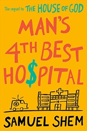 Buy Man's 4th Best Hospital