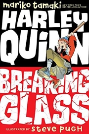 Buy Harley Quinn Breaking Glass