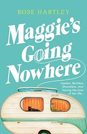 Buy Maggie's Going Nowhere