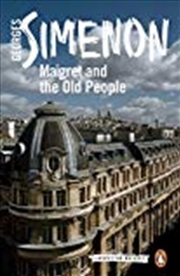 Buy Maigret And The Old People