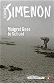 Buy Maigret Goes to School