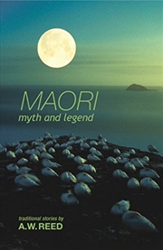 Buy Maori Myth and Legend