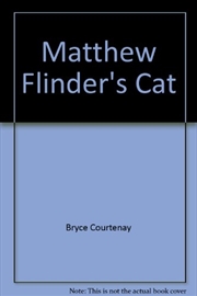 Buy Matthew Flinders' Cat