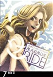 Buy Maximum Ride: Manga Volume 7