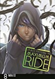 Buy Maximum Ride: Manga Volume 8