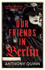 Buy Our Friends in Berlin