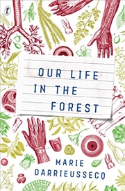 Buy Our Life in the Forest