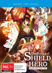 Buy Rising Of The Shield Hero - Season 1 - Part 2 | Blu-ray + DVD, The