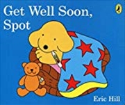 Buy Get Well Soon, Spot