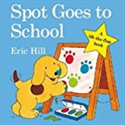 Buy Spot Goes To School