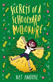 Buy Secrets of a Schoolyard Millionaire