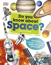 Buy Do You Know About Space?