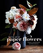 Buy The Fine Art Of Paper Flowers