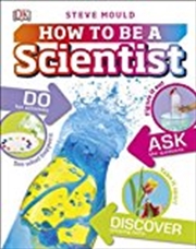 Buy How to Be a Scientist