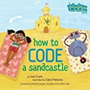 Buy How To Code A Sandcastle