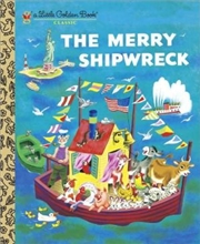 Buy A Little Golden Book - The Merry Shipwreck