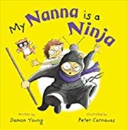 Buy My Nanna is a Ninja