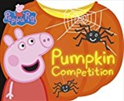 Buy Peppa Pig: Pumpkin Competition