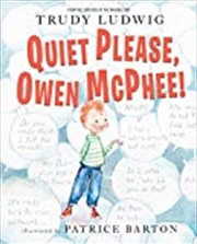 Buy Quiet Please, Owen McPhee!