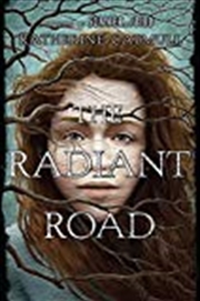 Buy The Radiant Road