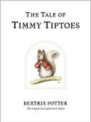 Buy The Tale of Timmy Tiptoes