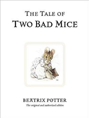 Buy The Tale of Two Bad Mice