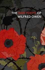 Buy The War Poems Of Wilfred Owen