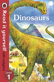 Buy Dinosaurs - Read it yourself with Ladybird: Level 1 (non-fiction)