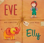 Buy Eve and Elly