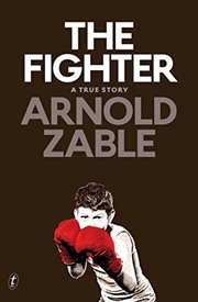 Buy The Fighter: A True Story