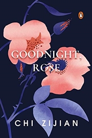 Buy Goodnight, Rose