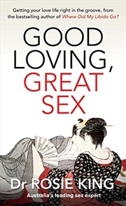 Buy Good Loving, Great Sex