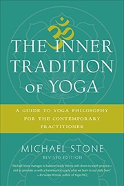 Buy The Inner Tradition Of Yoga