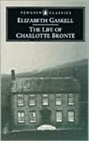 Buy The Life of Charlotte Bronte