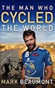 Buy The Man Who Cycled The World