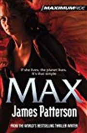 Buy Max: A Maximum Ride Novel