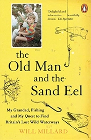 Buy The Old Man and the Sand Eel