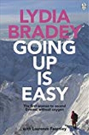 Buy Lydia Bradey: Going Up Is Easy