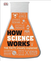 Buy How Science Works