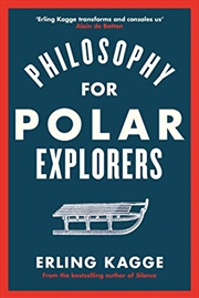 Buy Philosophy for Polar Explorers