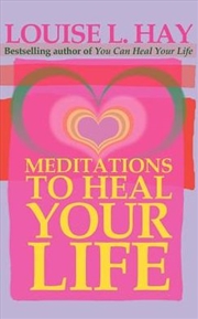 Buy Meditations to Heal Your Life