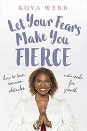 Buy Let Your Fears Make You Fierce