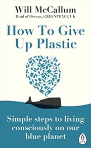 Buy How To Give Up Plastic